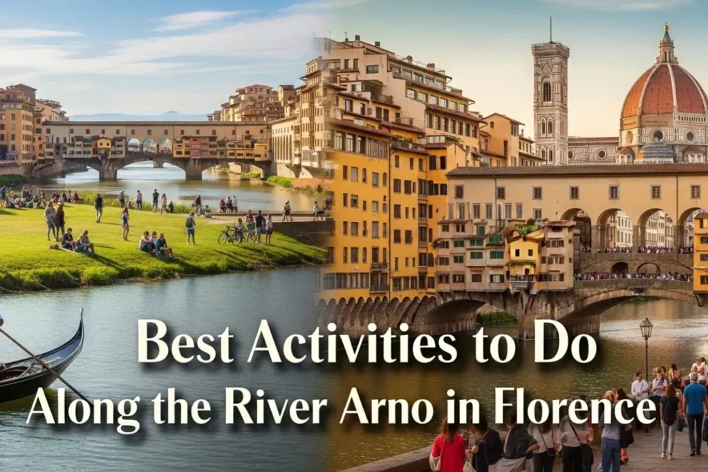 Activities to Do at River Arno